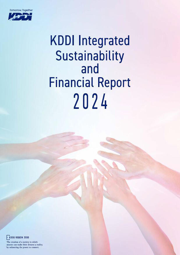 KDDI Integrated Sustainability and Financial Report 2024